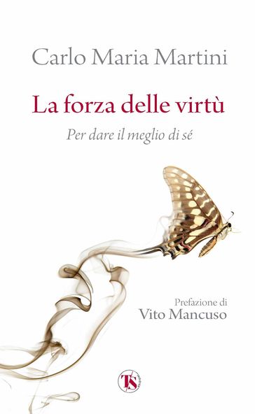 La forza delle virtù
