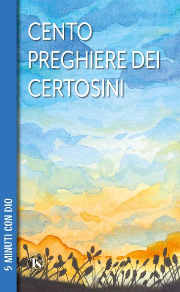 Cento preghiere dei certosini