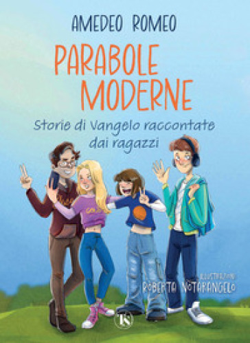 Parabole moderne. Storie di Vangelo raccontate dai ragazzi-0