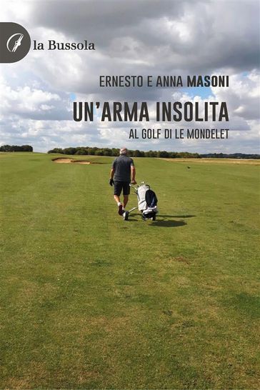 Un'arma insolita