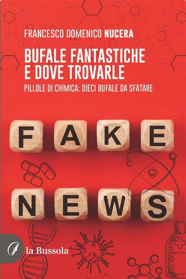 Bufale fantastiche e dove trovarle