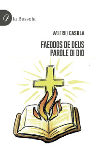 Faeddos de Deus. Parole di Dio