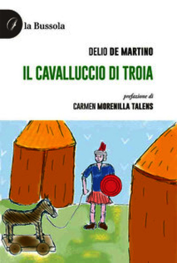 Il cavalluccio di Troia