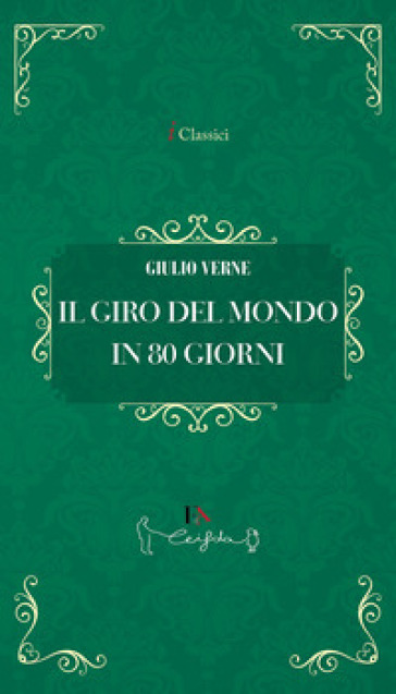 Il giro del mondo in 80 giorni