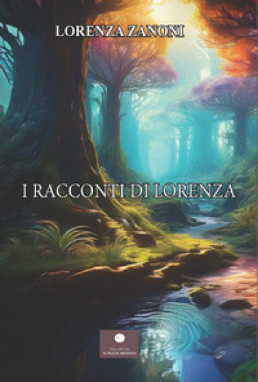 I Racconti Di Lorenza