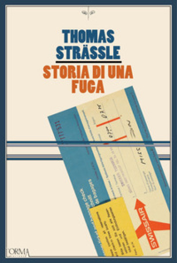 Storia di una fuga