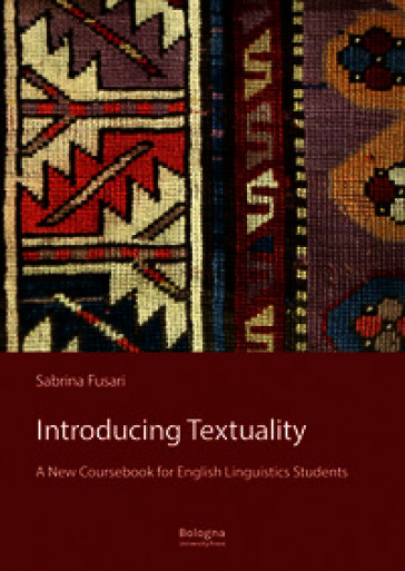 Introducing Textuality. A New Coursebook for English Linguistics Students