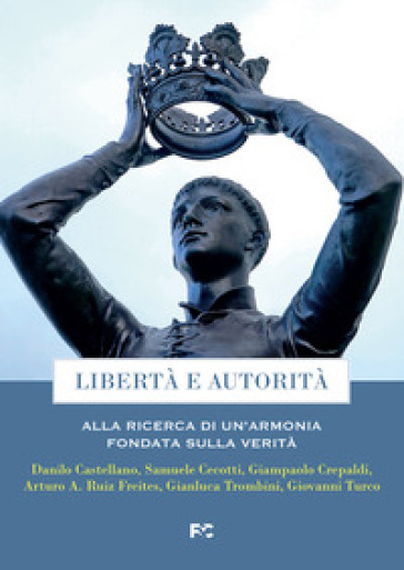Libertà E Autorità