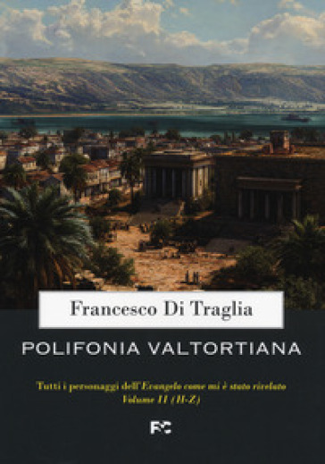 Polifonia valtortiana. Vol. 2: H-Z