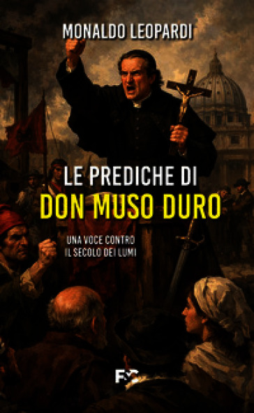 Le prediche di Don Muso Duro
