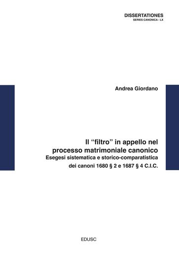 Il "filtro" in appello nel processo matrimoniale canonico