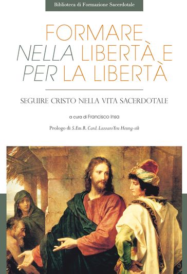 Formare nella libertà e per la libertà