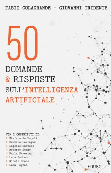 50 domande & risposte sull'Intelligenza Artificiale