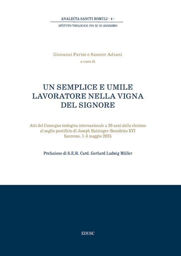 Un semplice e umile lavoratore nella vigna del Signore