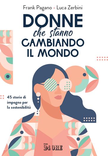 Donne che stanno cambiando il mondo