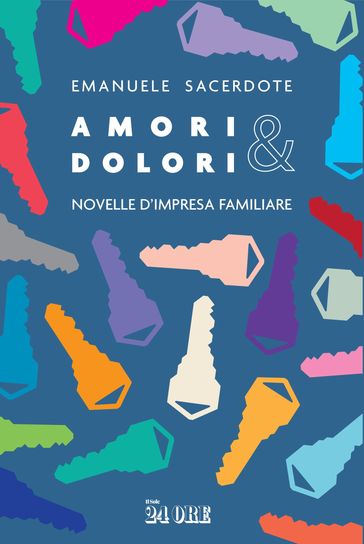 Amori & dolori