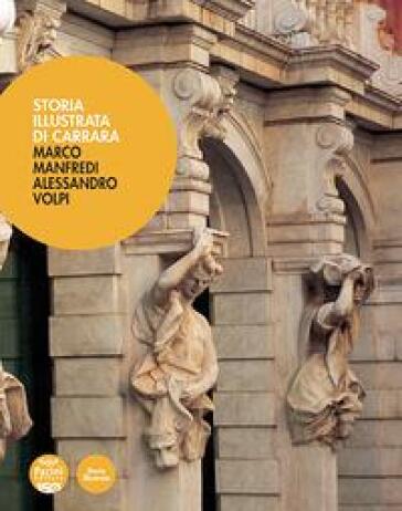 Storia illustrata di Carrara
