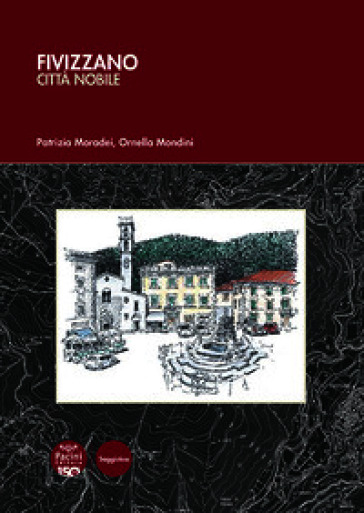 Fivizzano città nobile