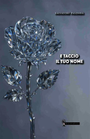 E taccio il tuo nome