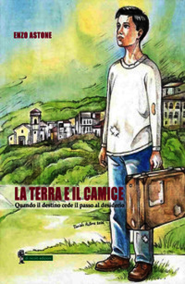 La terra e il camice. Quando il destino cede il passo al desiderio