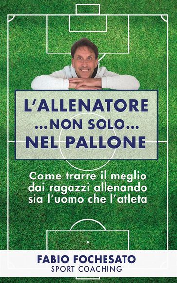 L'allenatore non solo nel pallone