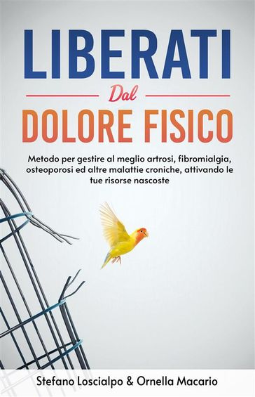 Liberati dal dolore fisico