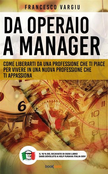 Da operaio a manager