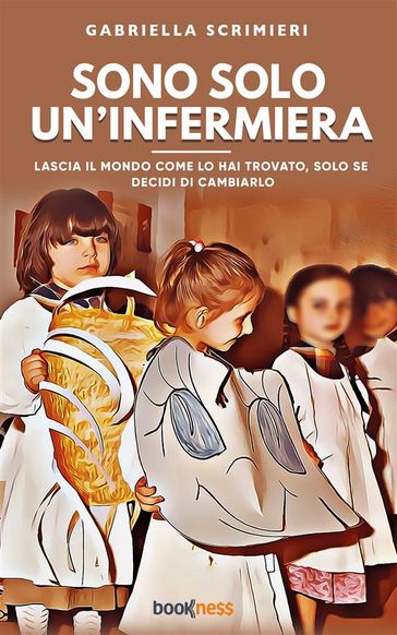 Sono solo un'infermiera