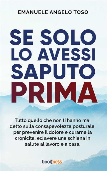 Se solo l'avessi saputo prima