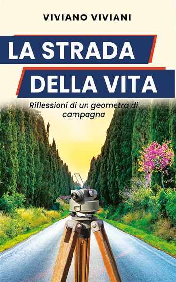La Strada della Vita