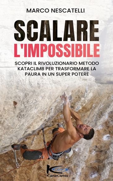 Scalare l'Impossibile