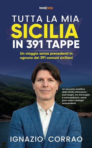 Tutta la mia Sicilia in 391 Tappe