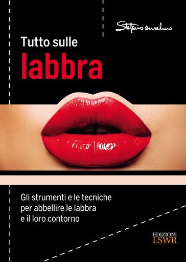 Tutto sulle labbra