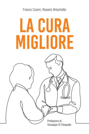 La cura migliore