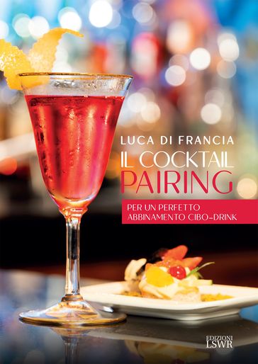 Il cocktail pairing