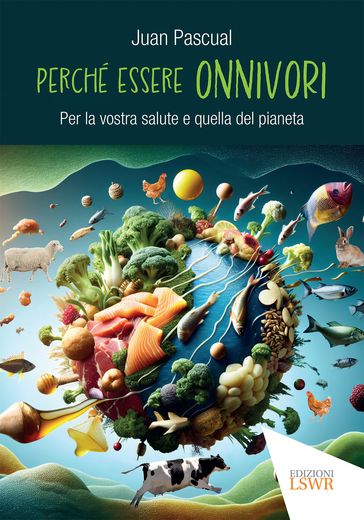 Perché essere onnivori