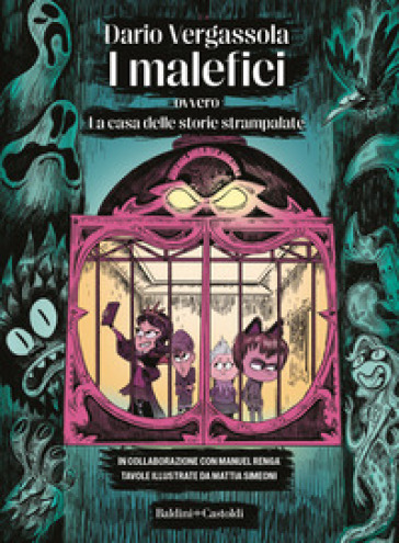 I malefici ovvero La casa delle storie strampalate