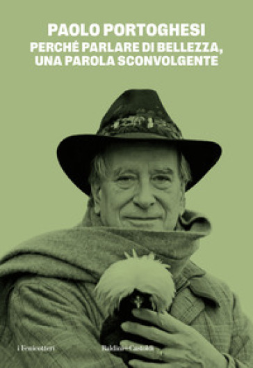 Perché Parlare Di Bellezza, Una Parola Sconvolgente