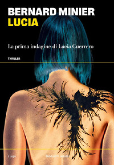 Lucia. La prima indagine di Lucia Guerrero