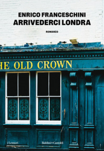 Arrivederci Londra