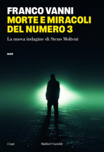 MORTE E MIRACOLI DEL NUMERO 3. LA NUOVA