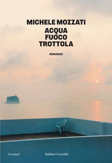 ACQUA FUOCO TROTTOLA