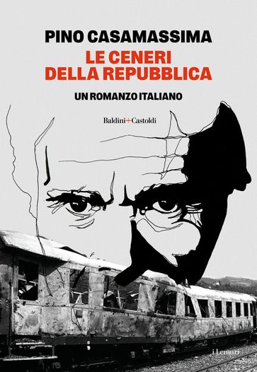 LE CENERI DELLA REPUBBLICA
