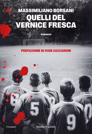 Quelli del Vernice Fresca
