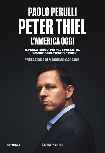 Peter Thiel, l'America oggi