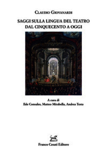 Saggi sulla lingua del teatro dal Cinquecento a oggi