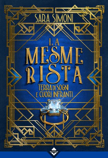 La Mesmerista - Terra di Sogni e Cuori Infranti