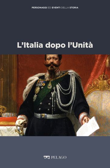 L'Italia dopo l'Unità