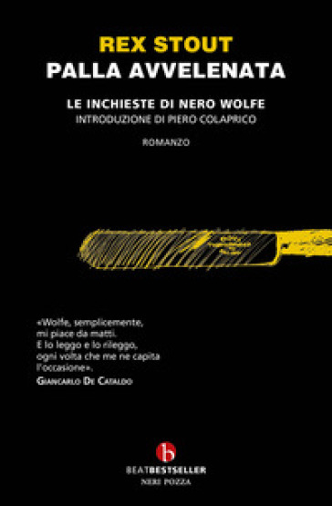 Palla avvelenata. Le inchieste di Nero Wolfe