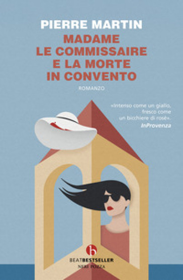 Madame le commissaire e la morte in convento